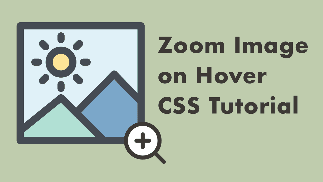 CSS Zoom Image on Hover